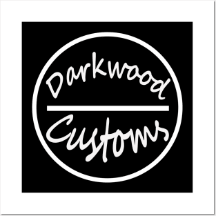 darkwood  customs badge Posters and Art